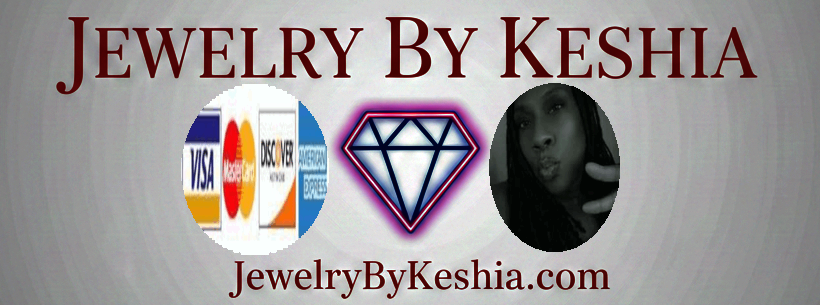 Jewelry By Keshia - JewelryByKeshia.com